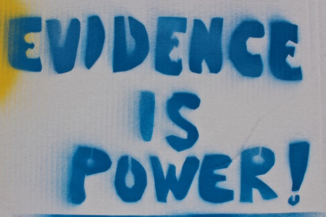 Evidence is power
